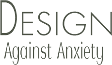 Design Against Anxiety